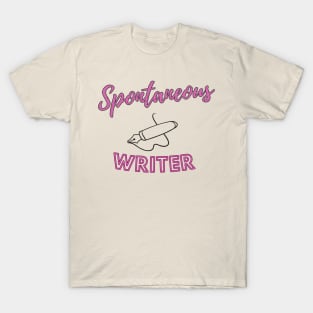 Spontaneous writer T-Shirt